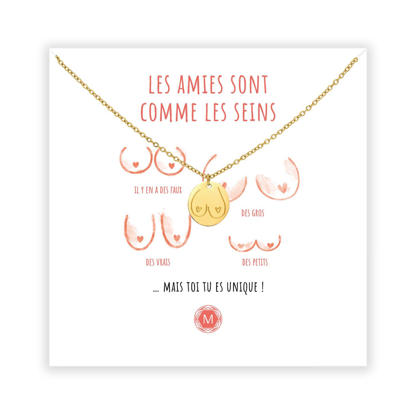 LES AMIES SONT COMME LES SEINS Collier