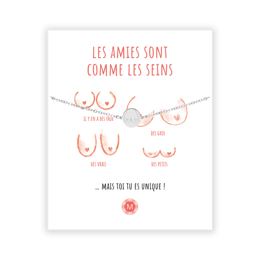 LES AMIES SONT COMME LES SEINS Bracelet