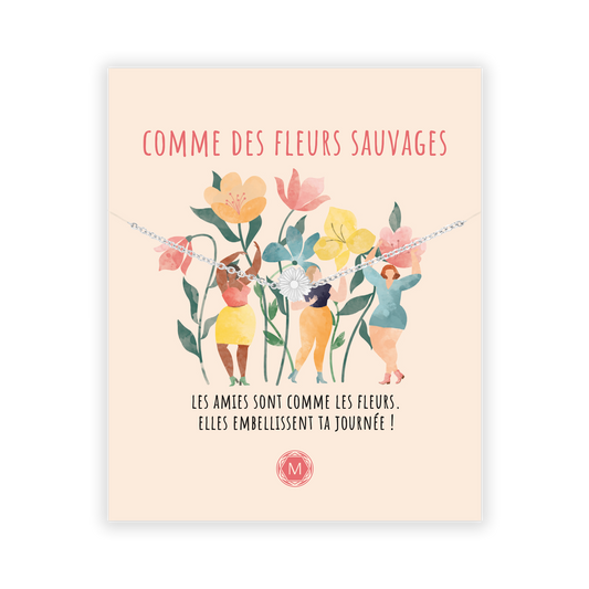 COMME DES FLEURS SAUVAGES Bracelet