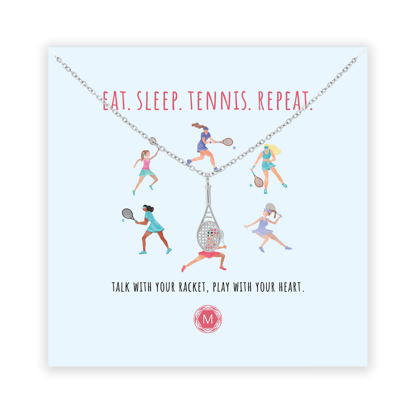 EAT. SLEEP. TENNIS. REPEAT. Collier