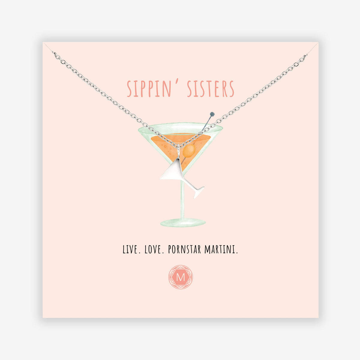 SIPPIN' SISTERS Necklace
