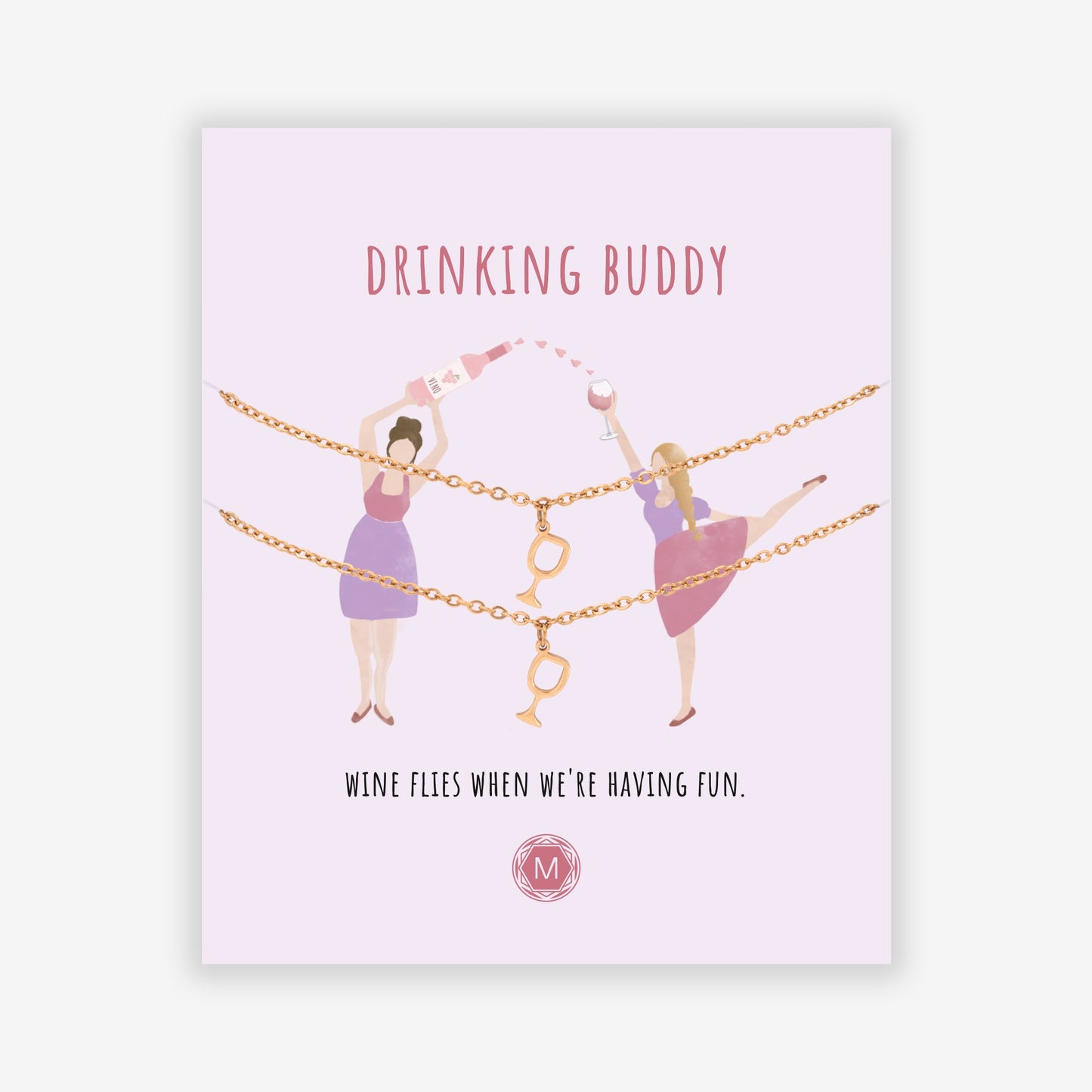 DRINKING BUDDY 2x Bracelet II