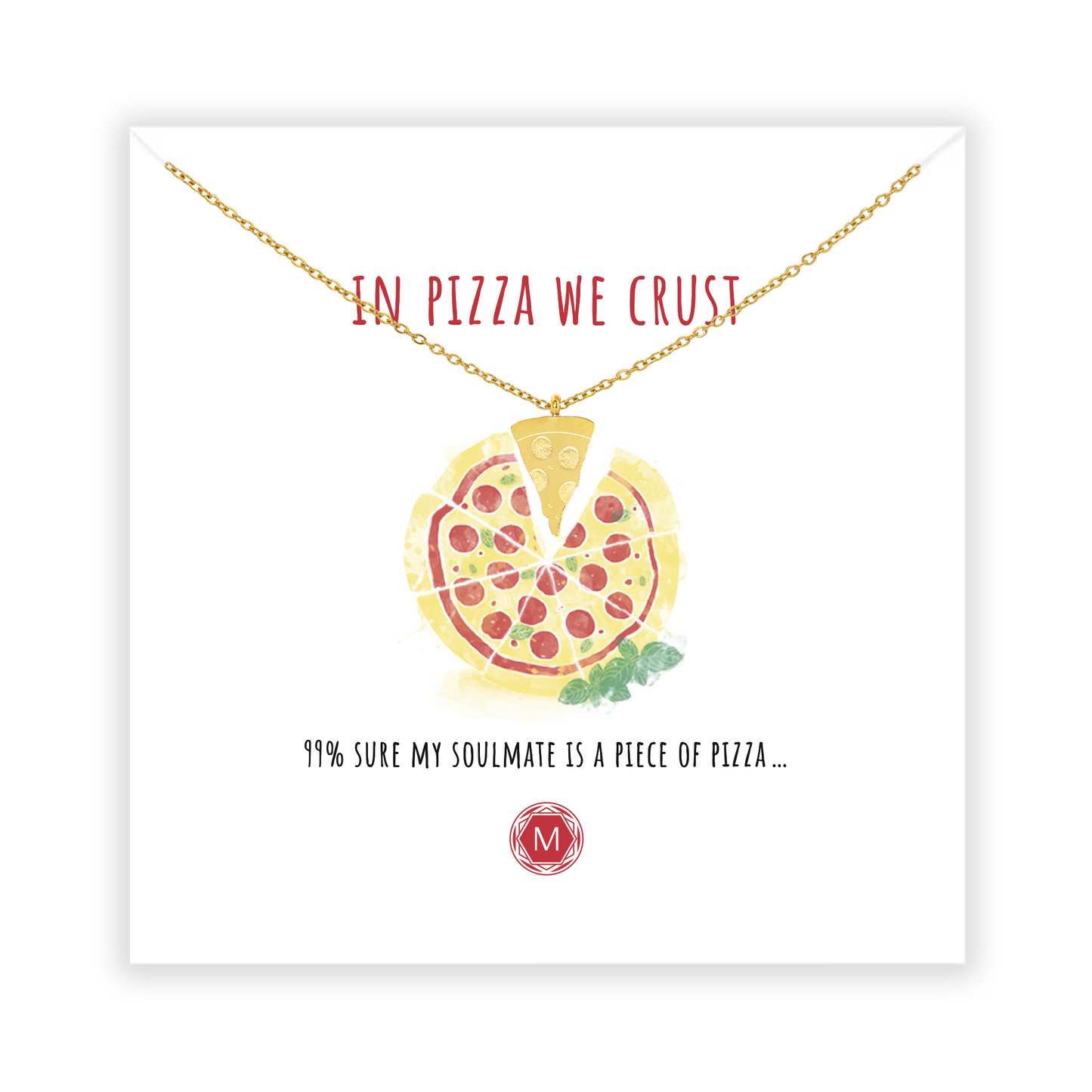 IN PIZZA WE CRUST Collier