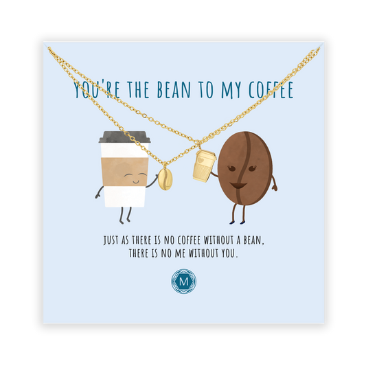 YOU'RE THE BEAN TO MY COFFEE Collier